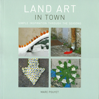 LAND ART IN TOWN